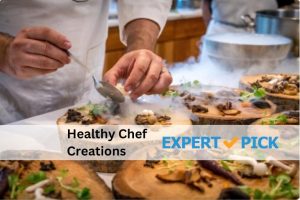Healthy Chef Creations